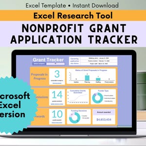 May include: A laptop screen showing an Excel spreadsheet template for a nonprofit grant application tracker. The screen displays data visualizations and the text "Microsoft Excel Version". The title reads "NONPROFIT GRANT APPLICATION TRACKER".