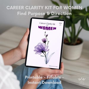 Career Clarity Kit for Women | Printable & Fillable Workbook | Career Change, Goal Setting, and Professional Development | Digital PDF