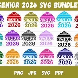 Senior 2026 svg bundle, Class of 2026 SVG, high school svg, Senior 2026 Shirt svg, Graduation 2026 svg, Senior Coquette Bow svg, Senior Mom