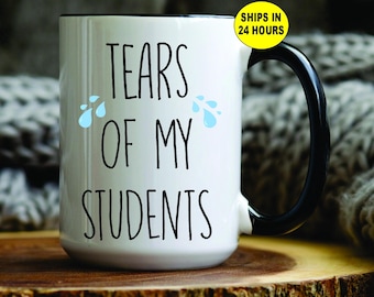 Personalized Tears of My Students Mug – Funny Teacher Gift