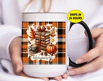 Fully Booked for Fall Mug - Cozy Autumn Book Lover Coffee Mug, Fall Reading Mug, Bookish Gift for Readers, Cute Fall Mug, Fall Book Club Mug
