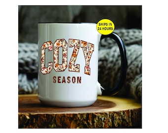 Cozy Season Fall Coffee Mug - Autumn Pumpkin Spice Latte Cup - Fall Vibes Mg - Cozy Season Mug - Personalized Mug - Cozy Season Mug - Cup