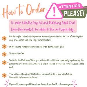 May include: An instructional graphic with the text How to Order and ATTENTION PLEASE! in a pink triangle. It explains that the dog set and matching adult shirt must be added to the cart separately, with steps for selecting sizes and styles from drop-down menus.