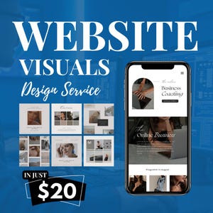 May include: A promotional image for a website design service. The text reads "WEBSITE VISUALS Design Service" with a phone displaying a website mockup. The image includes the text "Business Coaching" and "The Online Business". The price is $20.