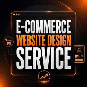 May include: A digital graphic featuring the bold white and orange text E-COMMERCE WEBSITE DESIGN SERVICE. The design includes a thin outlined browser window, a shopping cart icon, a mobile device icon with a bag, and an upward trending arrow icon.