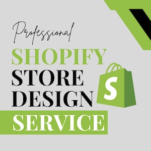 Puede incluir: Gráfico con las palabras "Professional Shopify Store Design Service" en negro y verde. Un icono de bolsa de la compra verde con una "S" blanca está en el lado derecho de la imagen. El fondo es gris claro.