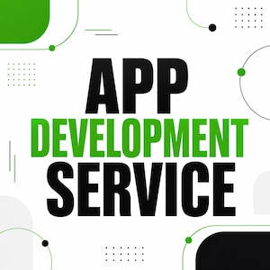 Può includere: Un design grafico con il testo APP DEVELOPMENT SERVICE in grassetto nero e verde. Lo sfondo è bianco con forme geometriche astratte verdi e nere, inclusi cerchi, linee e motivi a punti negli angoli.