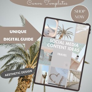 May include: A digital guide with the title "Social Media Content Ideas: Travel" featuring a collage of images with a beach, palm trees, an airplane window, and a heart drawn in the sand. The guide is described as "Unique Digital Guide" and "Aesthetic Design".