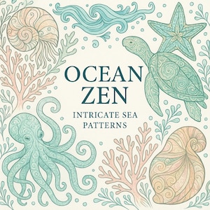 Ocean Zen Coloring Book PDF | 20 Sea-Themed Pages | Intricate Anti-Stress Line Art for Adults