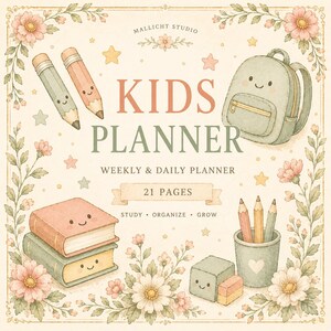 Könnte beinhalten: Eine Aquarellillustration eines Kinderplaners mit dem Text "KIDS PLANNER" und "WEEKLY & DAILY PLANNER". Das Bild enthält einen Rucksack, Bleistifte, Bücher und florale Akzente. Der Planer hat 21 Seiten.