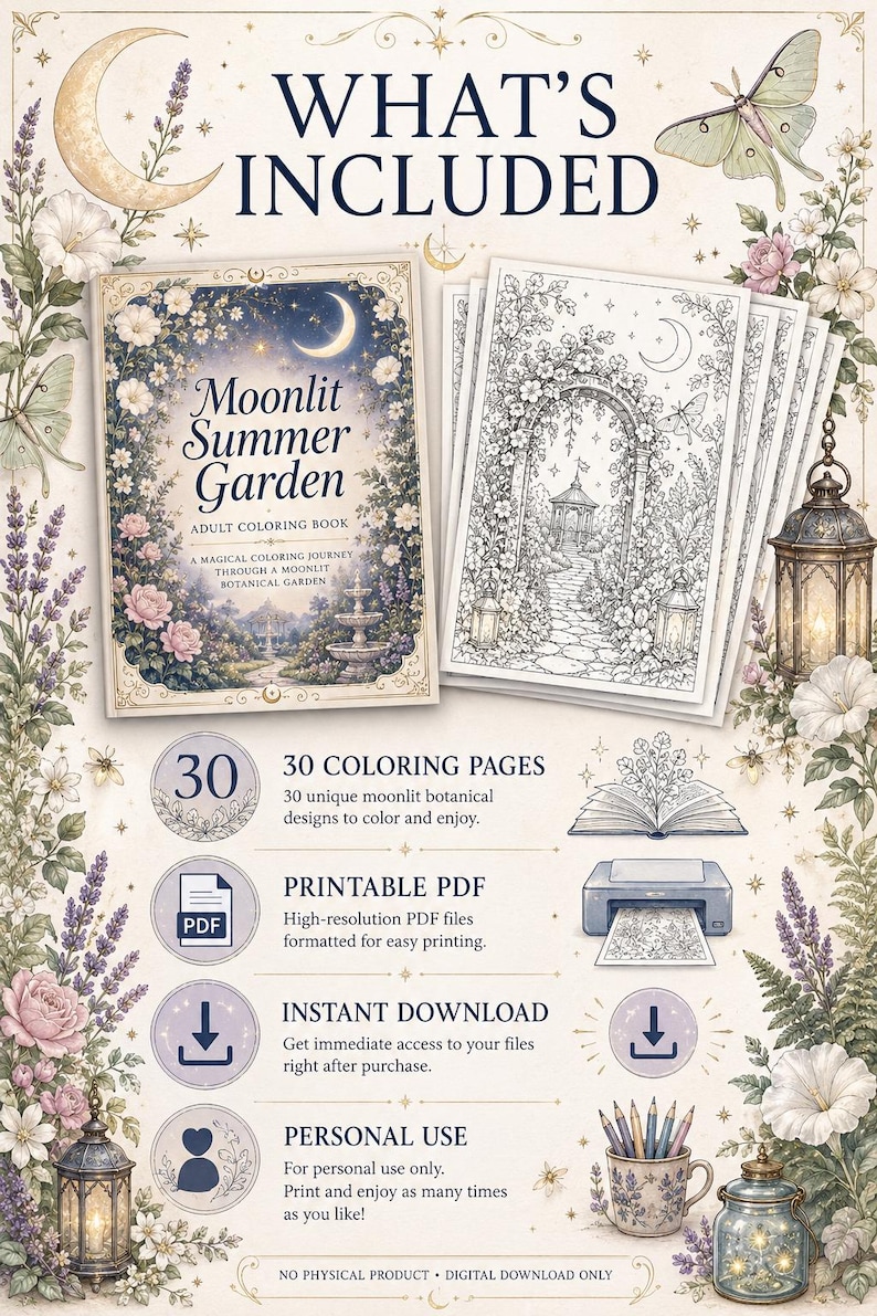 May include: A digital coloring book titled Moonlit Summer Garden featuring 30 botanical pages. The set includes printable PDF files for instant download, intended for personal use. The design displays floral illustrations, lanterns, and moths.