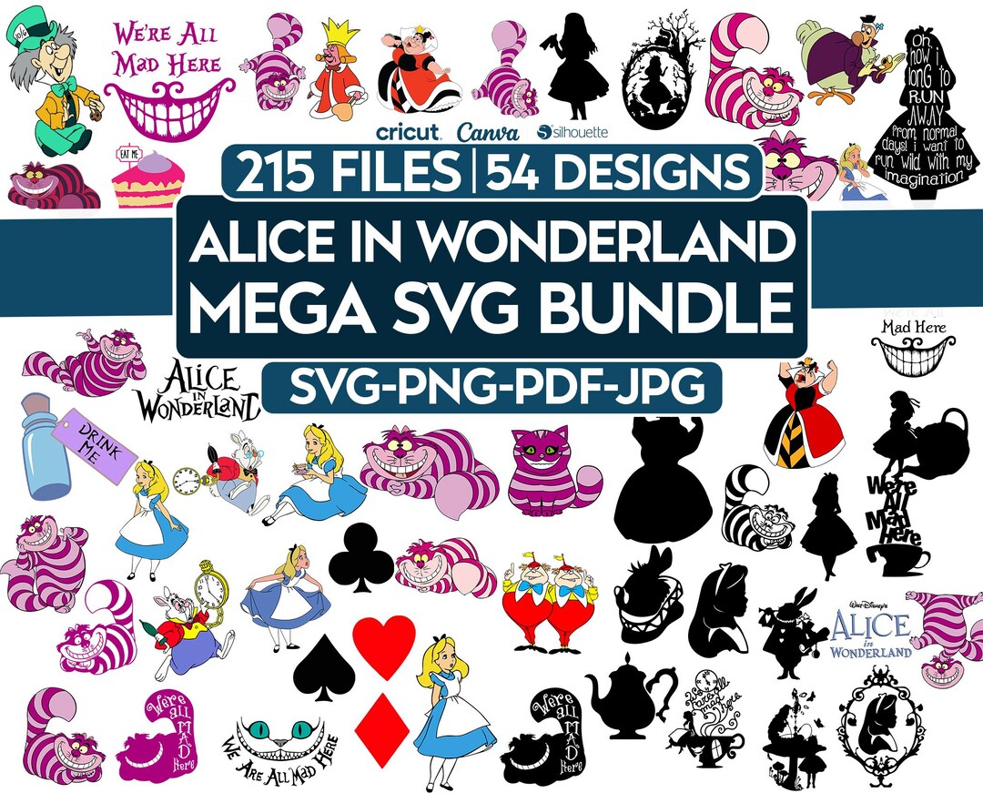 Alice in Wonderland SVG Bundle | 215 Files 54 Designs | Mad Hatter ...