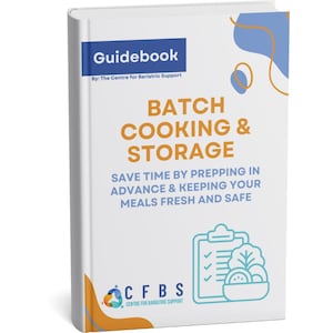 Puede incluir: Una guía titulada "Batch Cooking & Storage" con una portada azul y blanca. La guía es del Centro de Apoyo Bariátrico y presenta un icono de lista de verificación con un tazón de ensalada.
