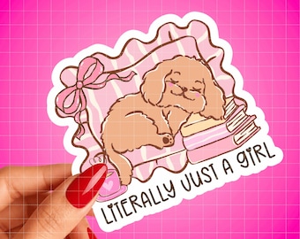 Literally Just a Girl Sticker, Cozy Reading Dog Sticker, Book Lover Decal, Cute Pink Puppy Reading Book, Kindle Girl Aesthetic Gift