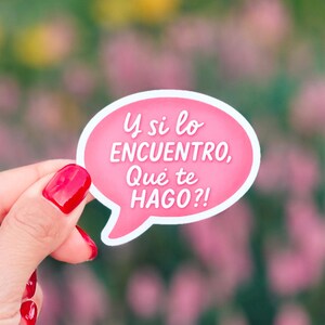Funny Spanish Quote Sticker: Latina Humor Vinyl Decal