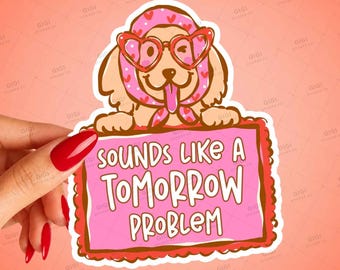 Golden Retriever Sticker, Procrastination Humor, Laptop Decal, Glossy Vinyl