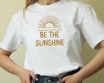 Be the Sunshine SVG PNG | Inspirational Sun Quote | Cut File for Cricut & Silhouette | Positive Saying Graphic for T-Shirts, Mugs, Stickers