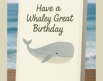 Have a Whaley Great-verjaardagskaart Digitale download Afdrukbare kaart Verjaardagskaart Walvissen