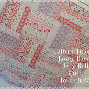 Lovey Dovey Jelly Roll Baby Quilt Pattern Tutorial, pdf, Super Simple with Photos