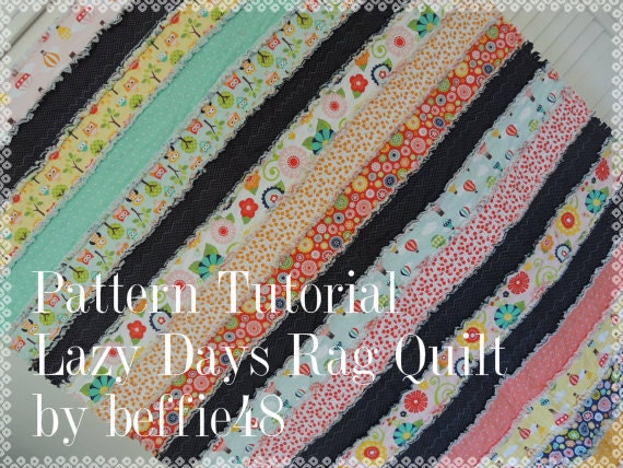 Lazy Days Jelly Roll Rag Quilt Pattern Tutorial Easy To Make Etsy
