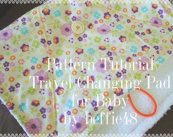 PATTERN, Super Simple Baby Diaper Changing Pad Sewing tutorial, pdf