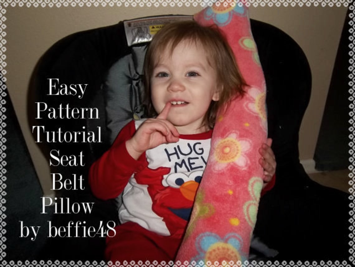 Kids and Toddler Seat Belt Pillow PATTERN Tutorial Easy to Etsy