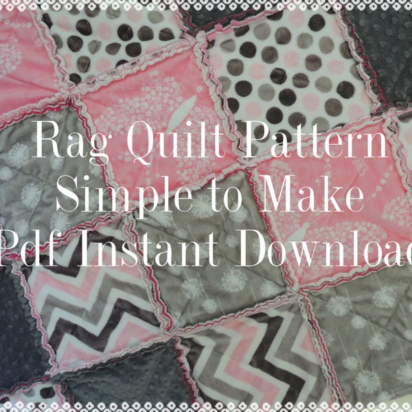 Super Simple, Rag Quilt Pattern Tutorial, Easy Instructions w Photos, pdf