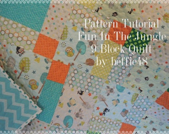 Fun In The Jungle,  9 Block Quilt PATTERN Tutorial, Instant Download