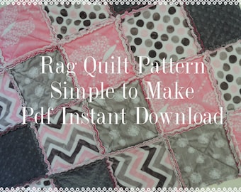 Easy Rag Quilt Pattern Tutorial, Easy with Photos, pdf file