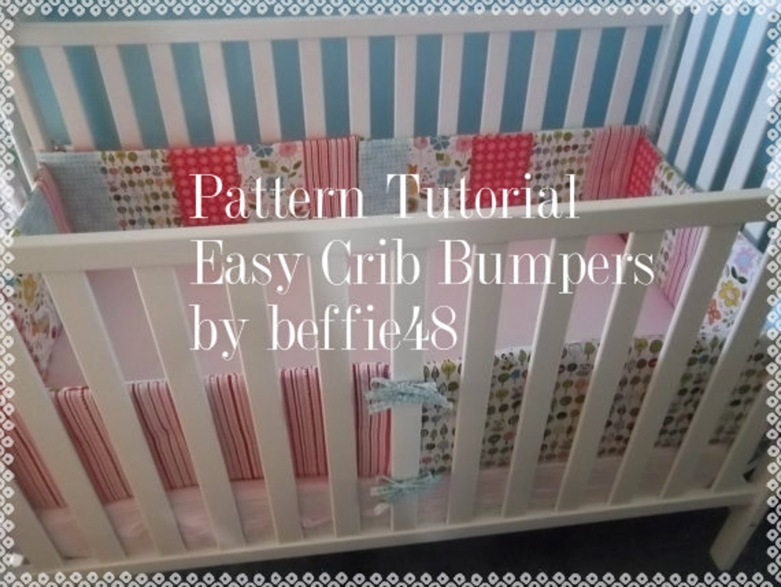Crib Bumper Pad PATTERN Tutorial 6 Piece Easy w photos Etsy