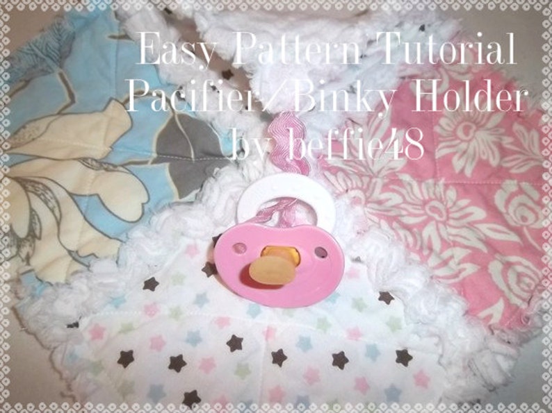 Binky Pacifier Holder Lovey Pattern Tutorial W Photos Etsy
