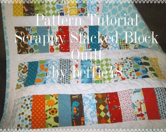 Scrappy Stacked Block Simple Quilt Pattern Tutorial w Photos, pdf