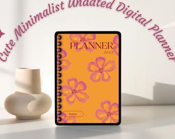Peut inclure: Un agenda numérique avec une couverture orange ornée de motifs floraux roses et jaunes. L'agenda porte l'inscription "PLANNER 2025" et le texte "Cute Minimalist Undated Digital Planner". Deux vases décoratifs sont à gauche.