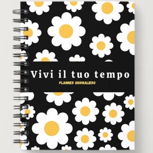 Agenda Giornaliera 2024/2025 - Daisy Planner Settimanale con Margherite - Vivi il Tuo Tempo - Quaderno Fiori Idea Regalo Donna