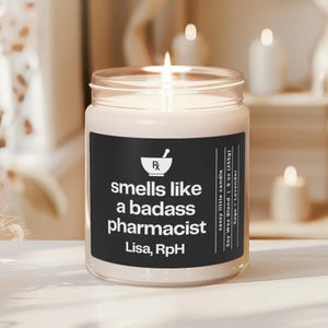 Pharmacist Candle, Badass Pharmacist Custom Candle, RpH PharmD Funny Pharmacist Gift Pharmacy Week Appreciation Gift, Future Pharmacist Grad