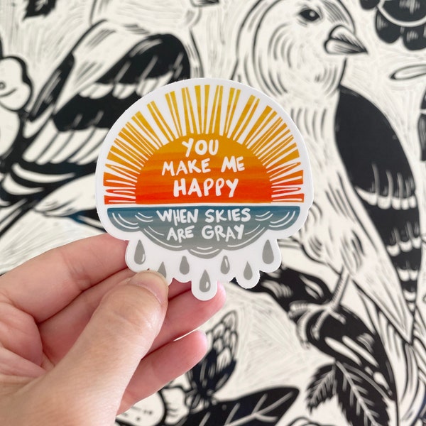 You Are My Sunshine Sticker, You Make Me Happy Sticker, When Skies Are Gray, Friendship Sticker, Mommy and Me Sticker, Kids Sticker