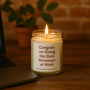 Fun Gift for Coworkers - Motivational Scented Candle, Self-Care Aromatherapy Candle, Office Decor, Birthday Gift, Housewarming