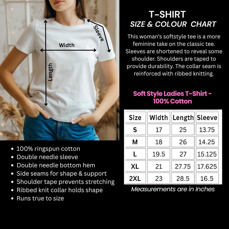 May include: A white t-shirt with a size chart showing measurements in inches. The chart details width, length, and sleeve dimensions. The tee is made from 100% ringspun cotton and features a double needle sleeve and hem.