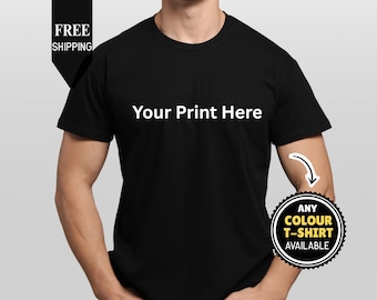 Personalised Custom T-Shirt, Photo Logo Text Tee, Party Stag Christmas Secret Santa Gift, Cotton Printed Top