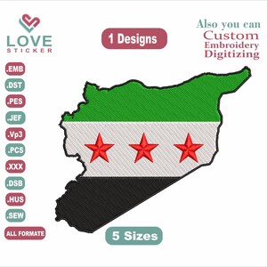 Puede incluir: Parche bordado con la forma del mapa de Siria, con verde en la parte superior, blanco en el medio con tres estrellas rojas y negro en la parte inferior. La imagen incluye el texto "1 Designs" y "5 Sizes".