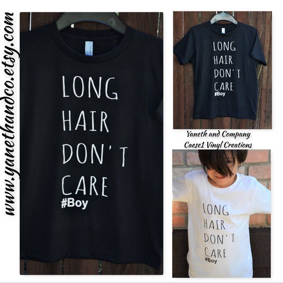 Long Hair Don T Care Boylonghairdon Tcarelong Hair Etsy