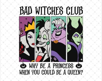 Bad Witches Club SVG PNG, Halloween Villains, Family Trip Design
