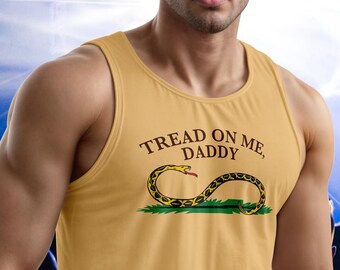 Tread On Me, Daddy Tank Top