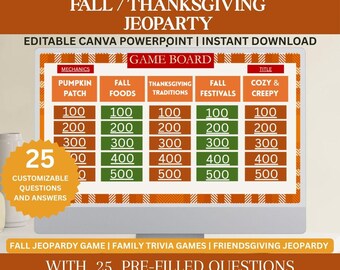 May include: A digital Jeopardy game board with categories like Pumpkin Patch, Fall Foods, and Thanksgiving Traditions. The game includes 25 customizable questions and answers, perfect for fall and Thanksgiving trivia.