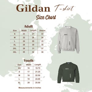 May include: A size chart for Gildan T-shirts, displaying adult and youth sizes with width, length, and sleeve measurements in inches. Includes a gray sweatshirt and a green sweatshirt to illustrate the measurements.