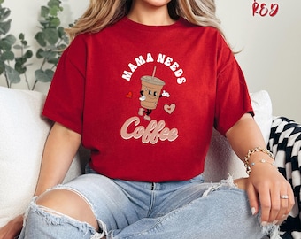 Mama Needs Coffee Shirt, Mothers Day Shirt, Mama Boss Shirt, Mother's Day Gift, Mom Shirt, Gift for Mom, Retro Mom Shirt