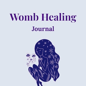 Womb Healing Journal
