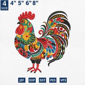 May include: A colorful embroidered rooster design with red, yellow, green, and blue details. The rooster is approximately 4 to 8 inches in size. The design includes the file types JEF, EXP, DST, PES, and VP3.