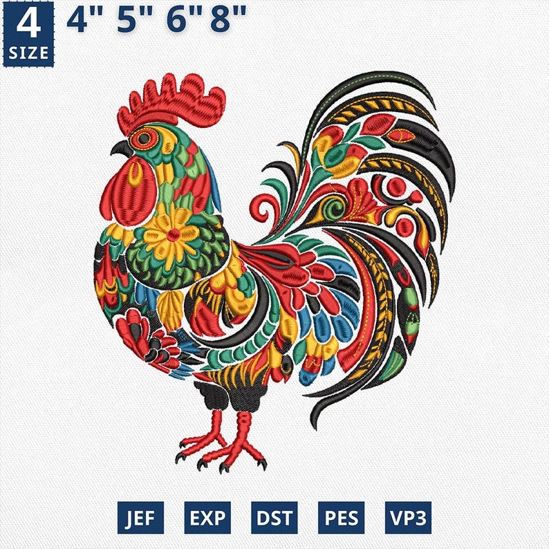 May include: A colorful embroidered rooster design with red, yellow, green, and blue details. The rooster is approximately 4 to 8 inches in size. The design includes the file types JEF, EXP, DST, PES, and VP3.