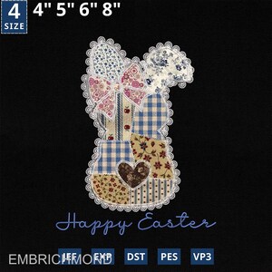 May include: A patchwork bunny design with a bow, heart, and floral patterns. The design is outlined with white lace and includes the text "Happy Easter". Available sizes are 4", 5", 6", and 8".